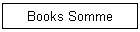 Books Somme